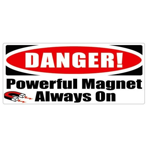 Creative Living Medical MRI Safe Reflective Warning Sticker Danger Powerful Magnet Always On